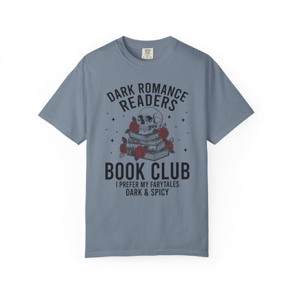 Dark Romance Readers Book Club Comfort Colors® Shirt