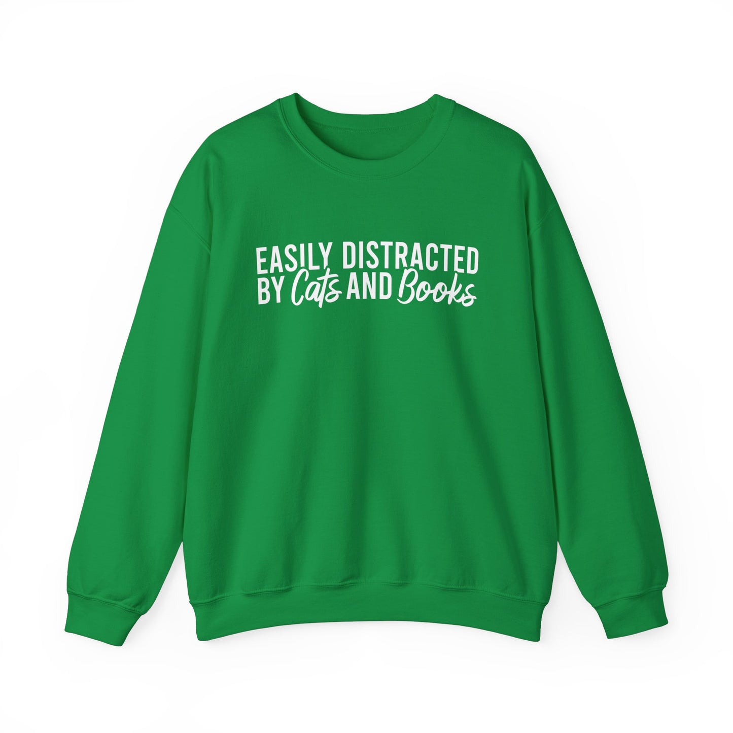 Easily Distracted By Cats And Books Sweatshirt