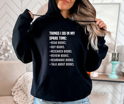 Things I Do In My Spare Time Hoodie