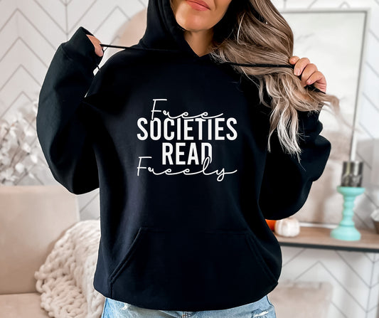 A black color hoodie with the saying "Free societies read freely"