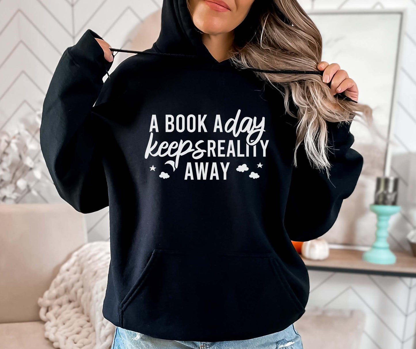 A Book A Day Keeps Reality Away Hoodie