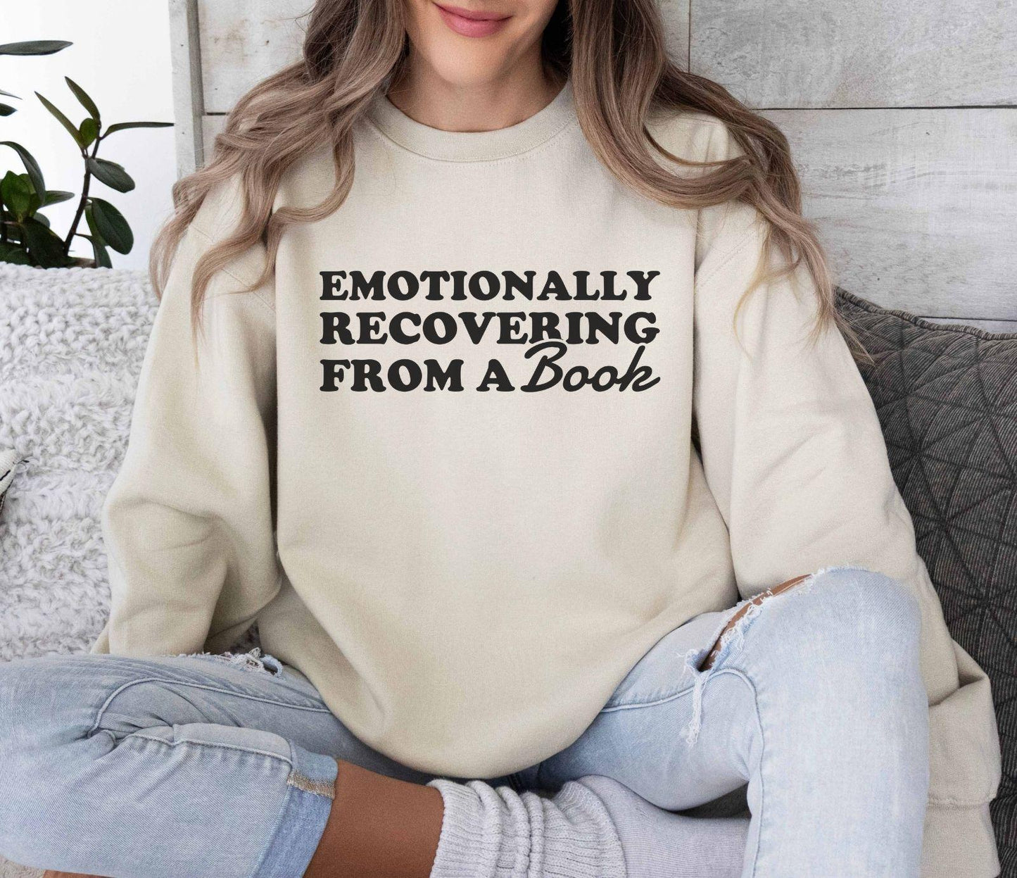 Emotionally Recovering From A Book Sweatshirt