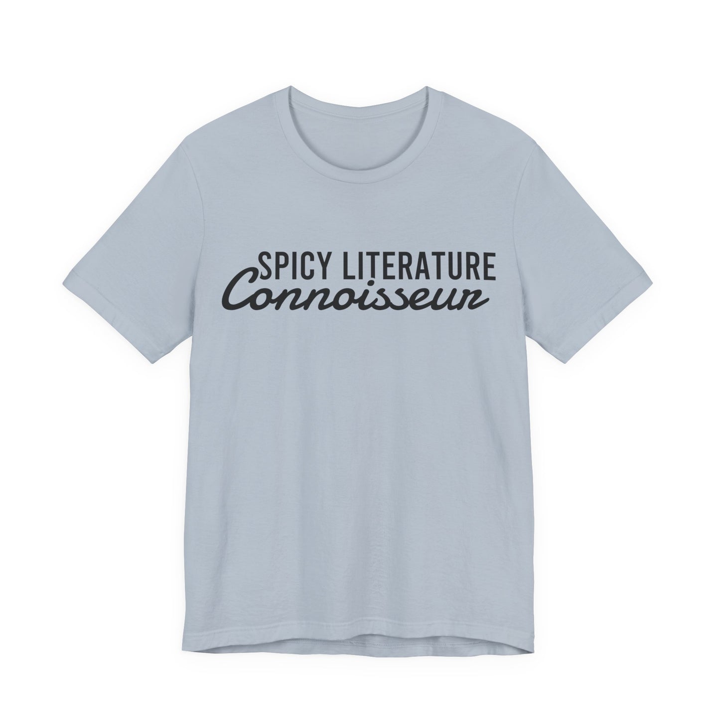 Spicy Literature Connoisseur T-Shirt