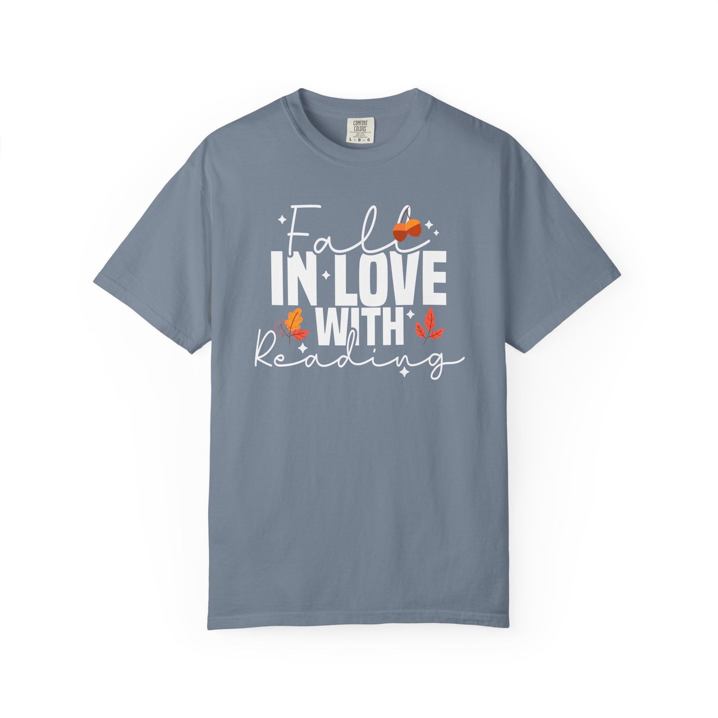 Fall In Love With Reading Comfort Colors® Shirt