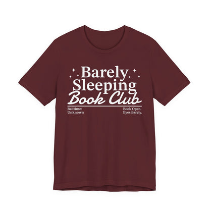 Barely Sleeping Book Club T-Shirt