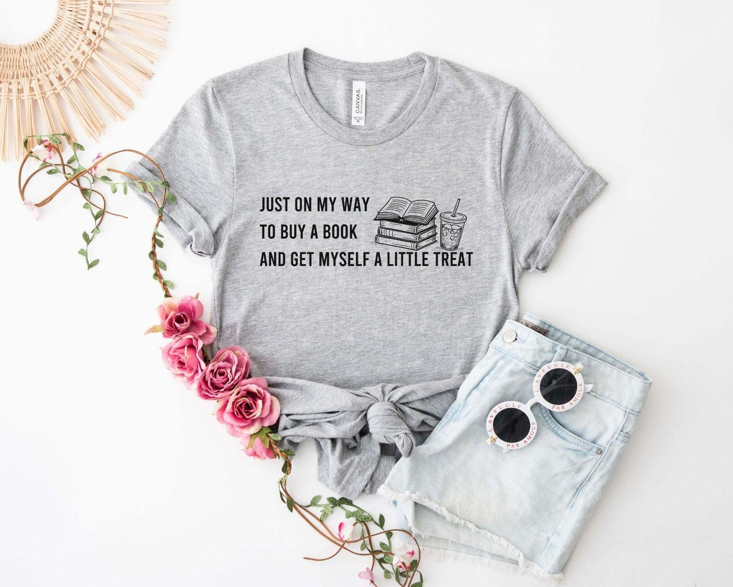 Just On My Way To Buy A Book And Get Myself A Little Treat T-Shirt