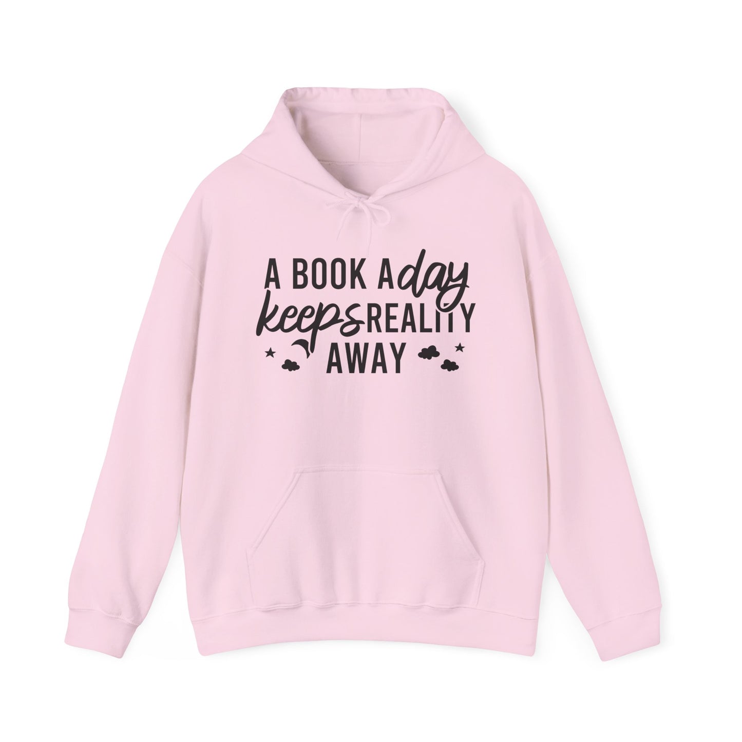 A Book A Day Keeps Reality Away Hoodie
