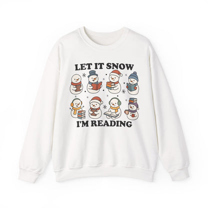 Let It Snow I'm Reading Sweatshirt