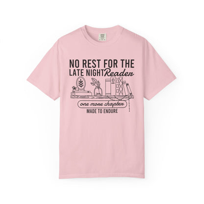 No Rest For The Late Night Reader Comfort Colors® Shirt