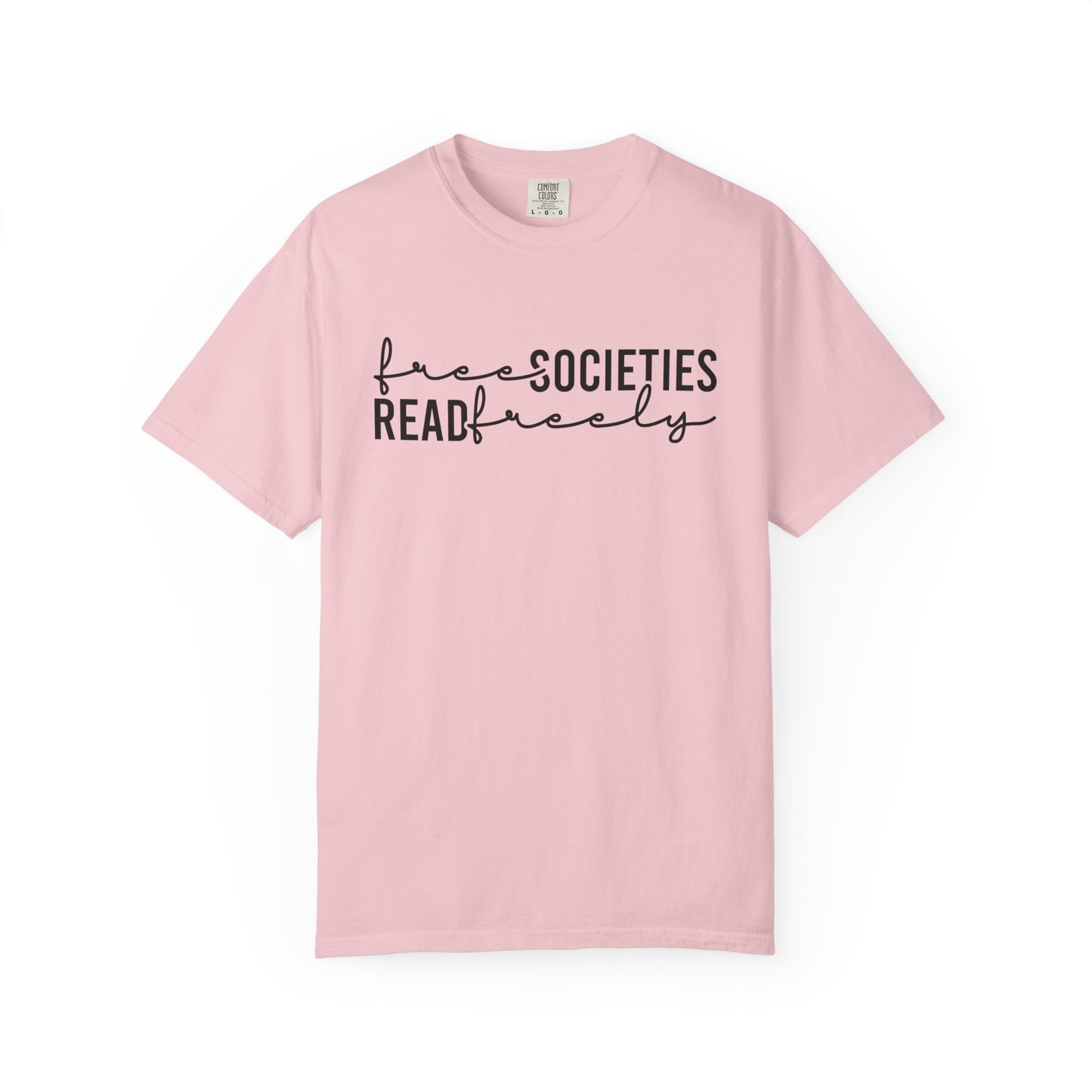 Free Societies Read Freely Comfort Colors® Shirt