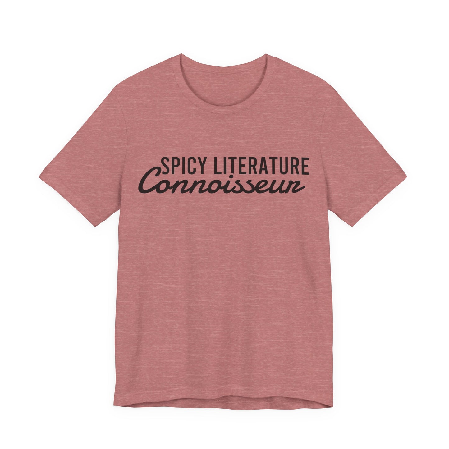 Spicy Literature Connoisseur T-Shirt