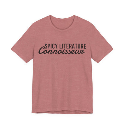 Spicy Literature Connoisseur T-Shirt