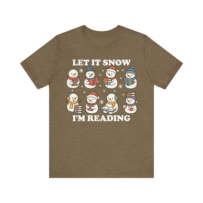 Let It Snow I'm Reading T-Shirt
