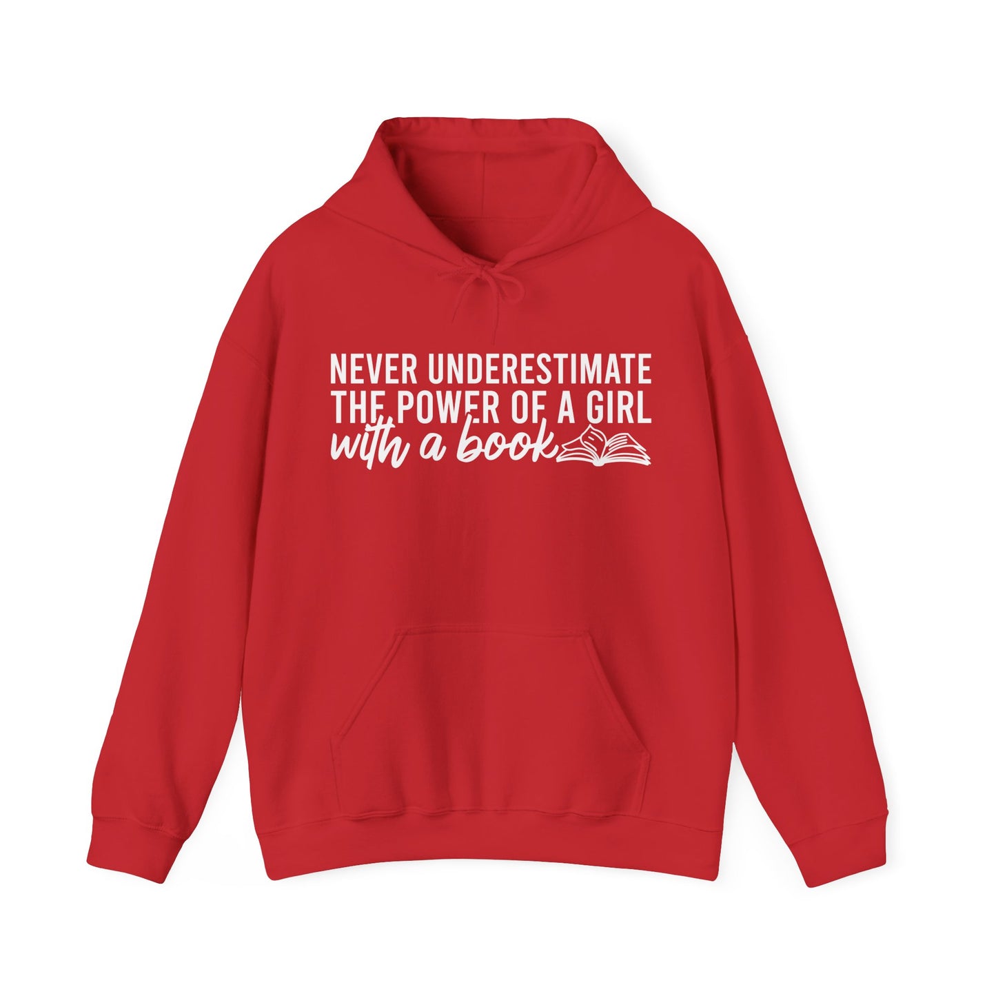 Never Underestimate The Power Of A Girl With A Book Hoodie