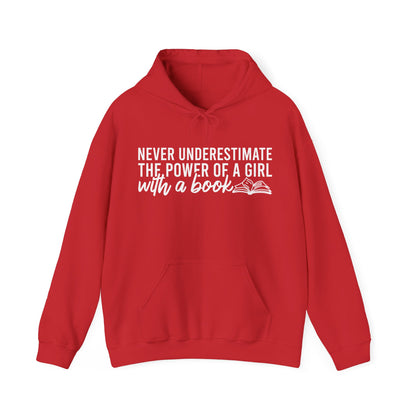 Never Underestimate The Power Of A Girl With A Book Hoodie