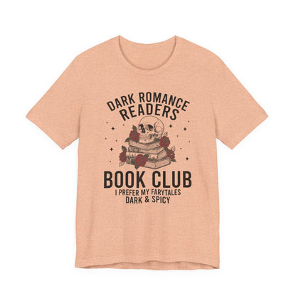 Dark Romance Readers Book Club T-Shirt