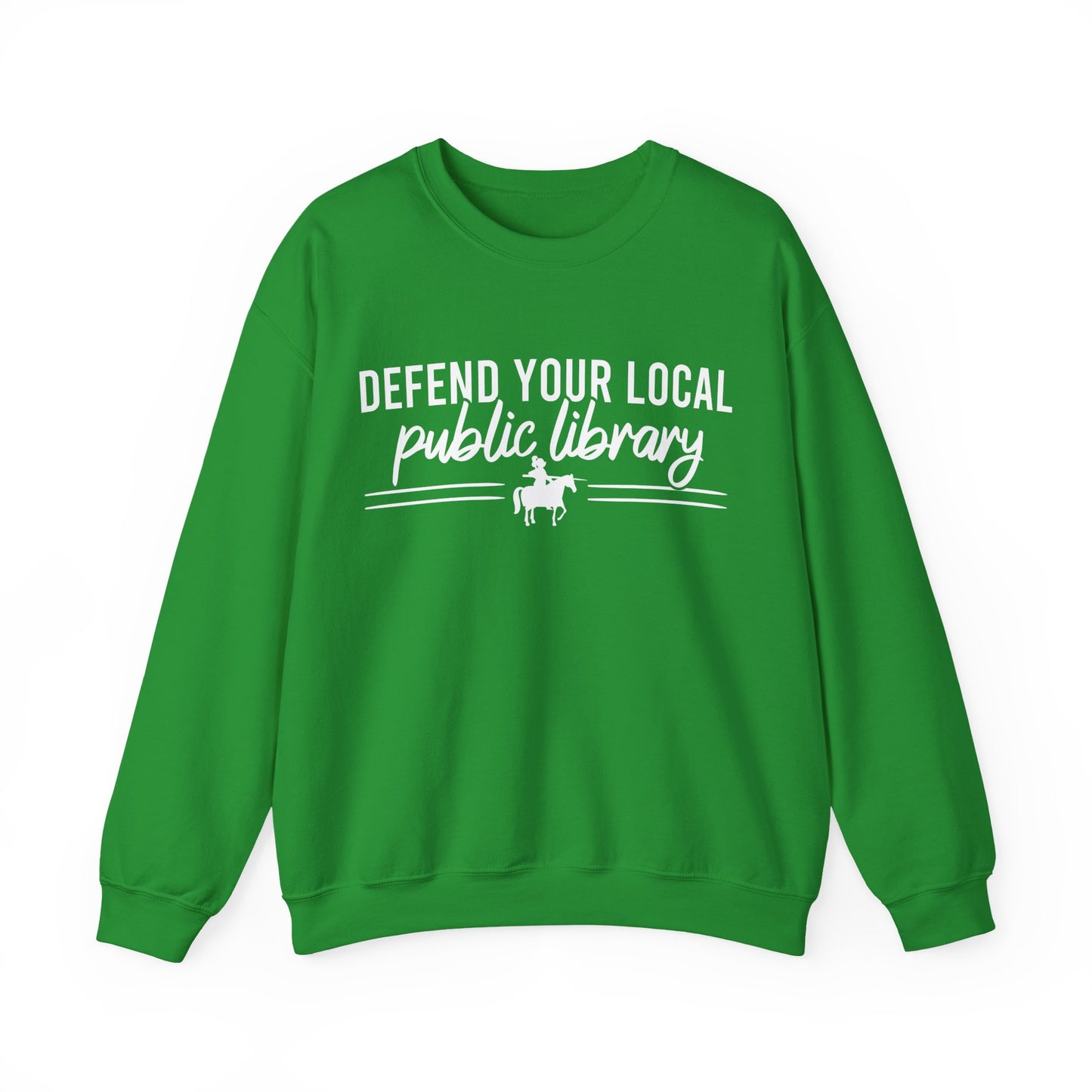 Defend Your Local Public Library Sweatshirt