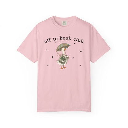 Off To Book Club Comfort Colors® Shirt