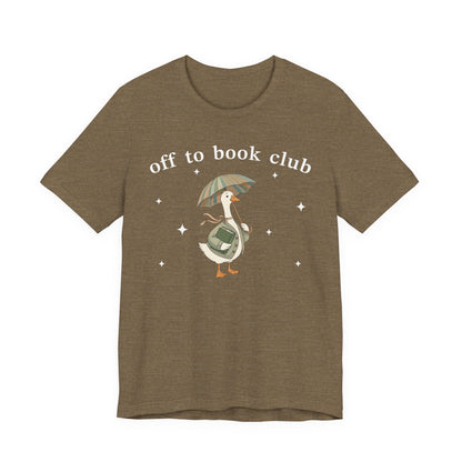 Off To Book Club T-Shirt