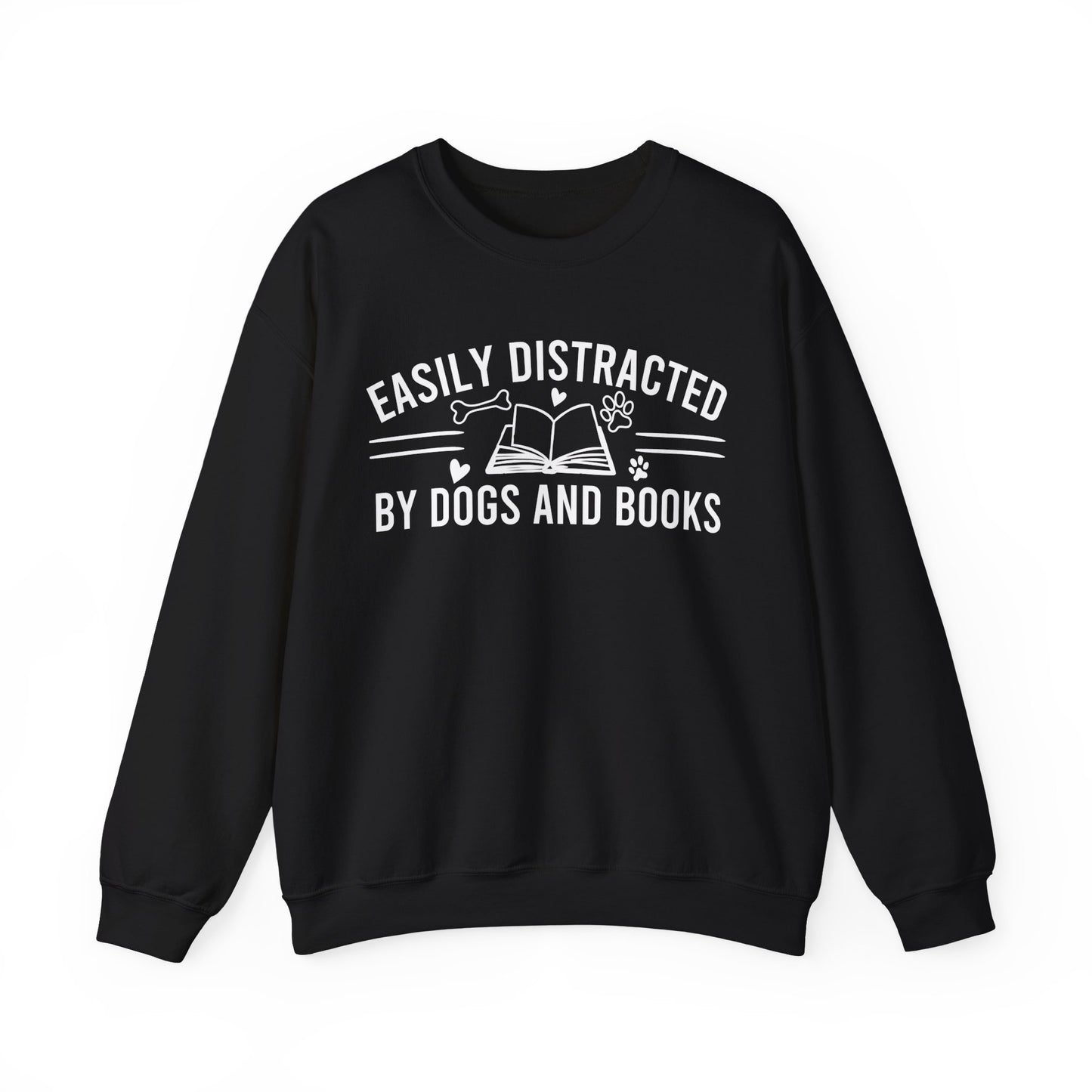 Easily Distracted By Dogs And Books Sweatshirt