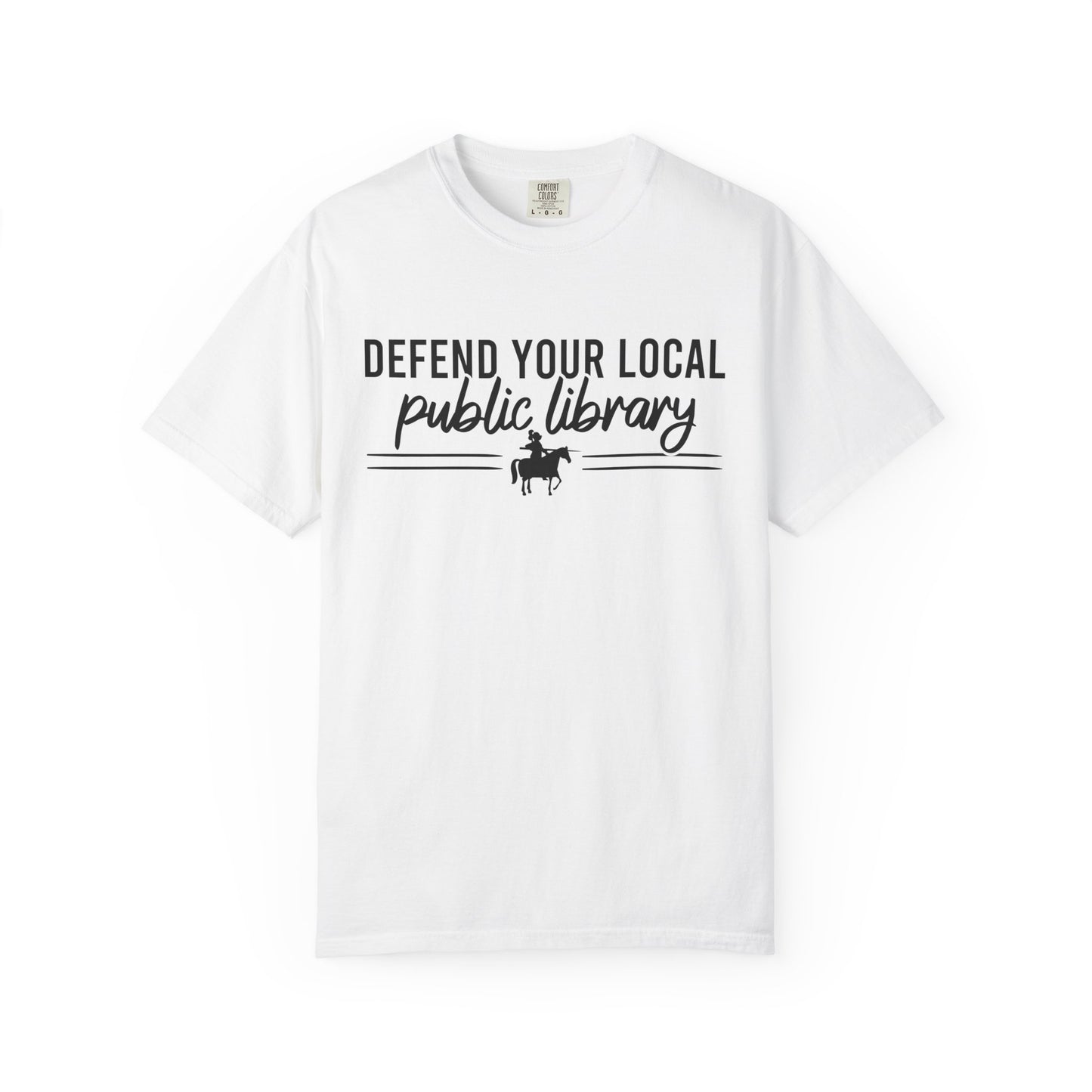 Defend Your Local Public Library Comfort Colors® Shirt