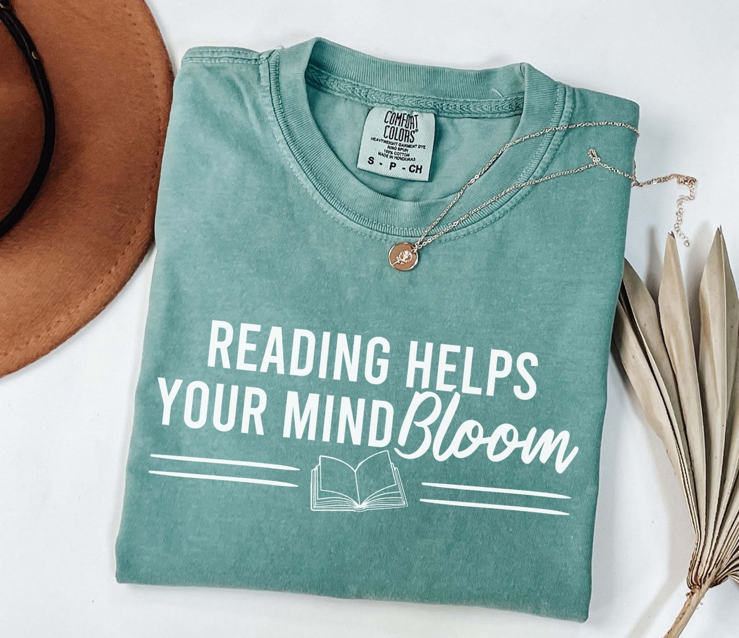 Reading Helps Your Mind Bloom Comfort Colors® Shirt