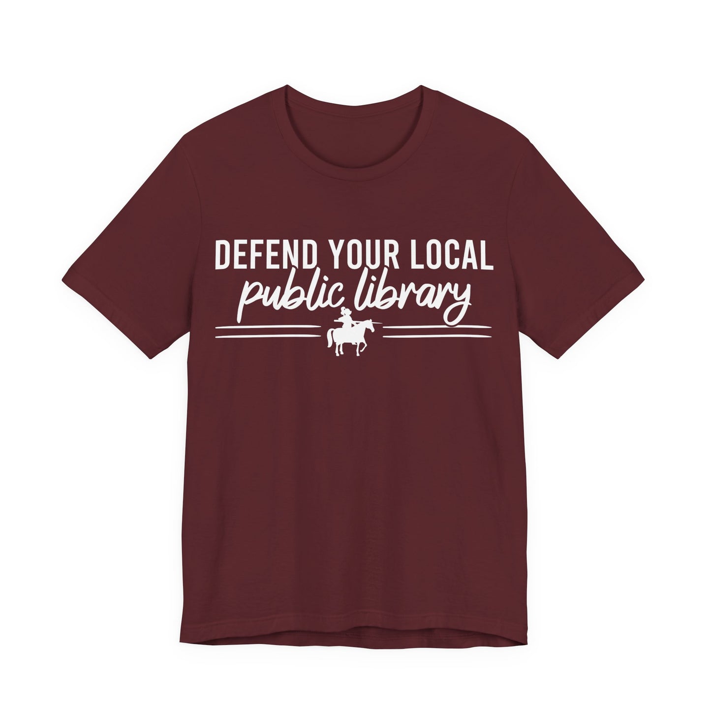 Defend Your Local Public Library T-Shirt
