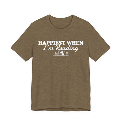 Happiest When I'm Reading T-Shirt