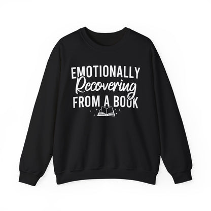 Emotionally Recovering From A Book Sweatshirt