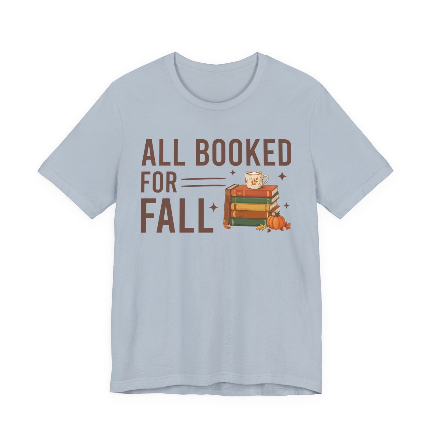 All Booked For Fall T-Shirt