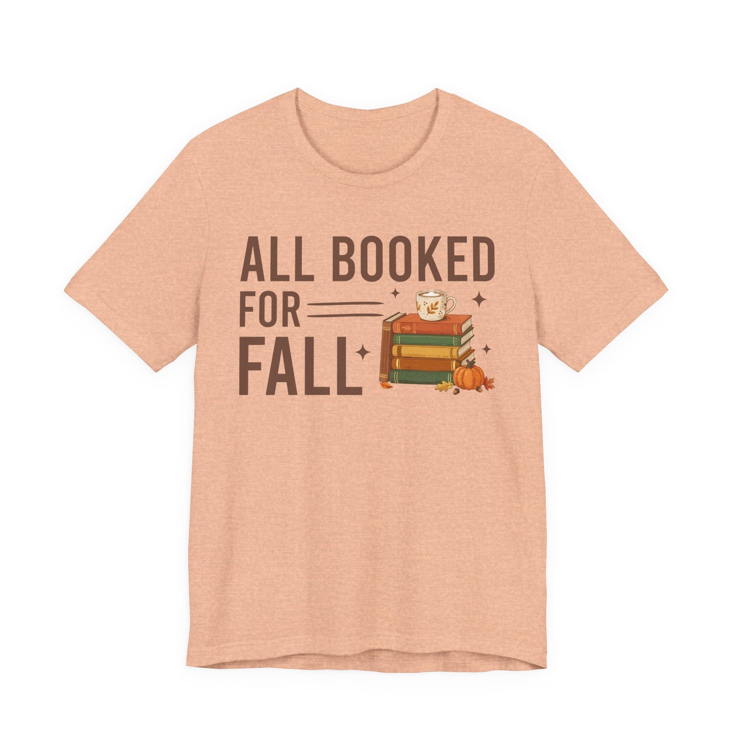 All Booked For Fall T-Shirt