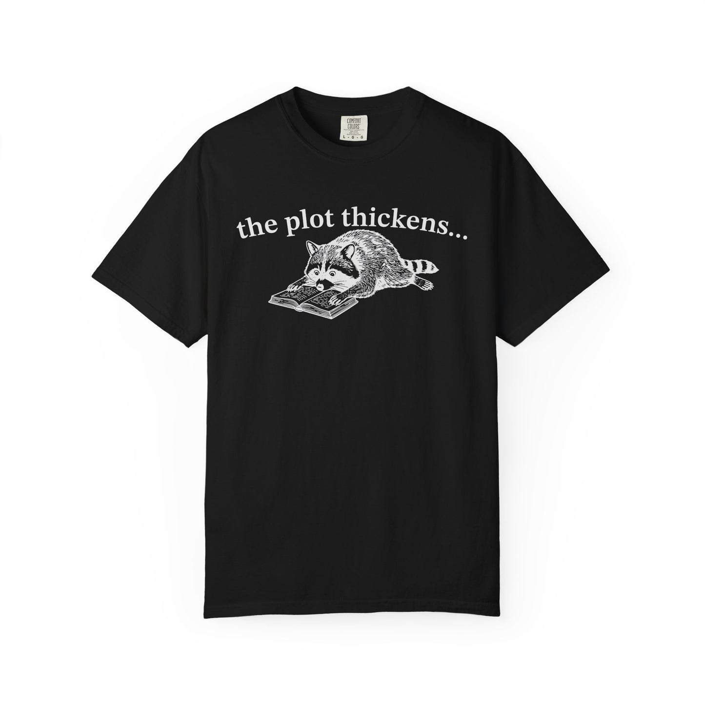 The Plot Thickens Comfort Colors® Shirt