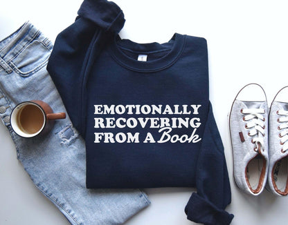 Emotionally Recovering From A Book Sweatshirt