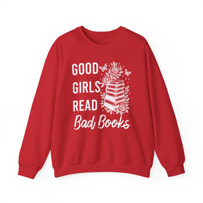 Good Girls Read Bad Books Sweatshirt