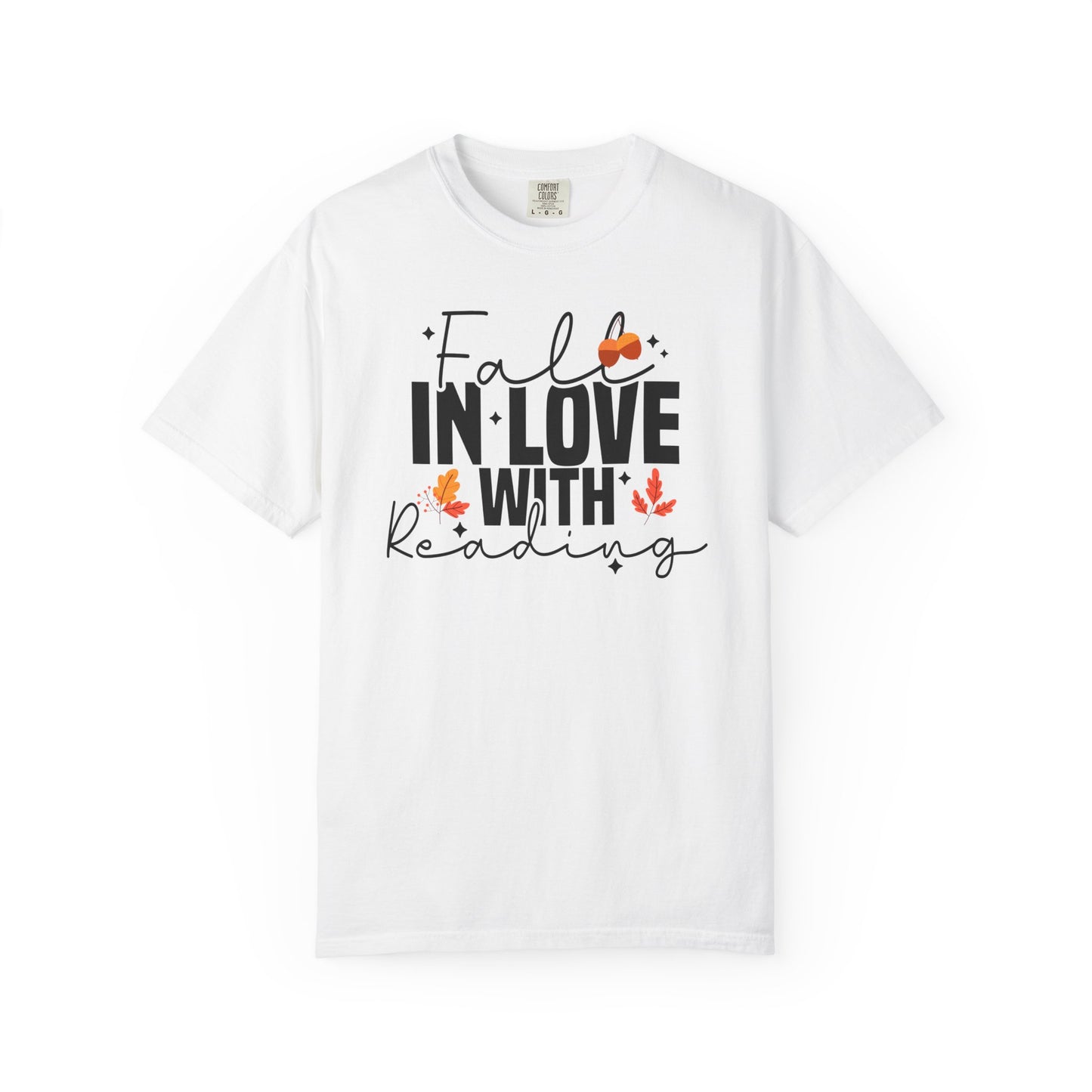 Fall In Love With Reading Comfort Colors® Shirt