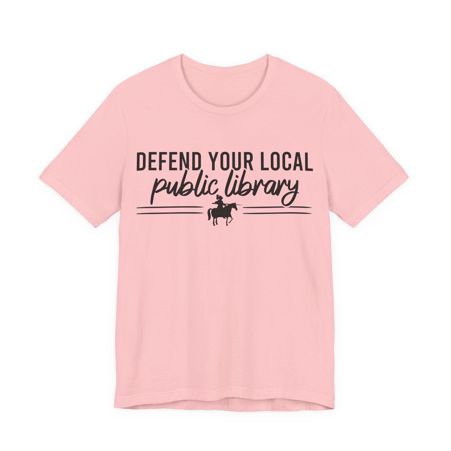 Defend Your Local Public Library T-Shirt