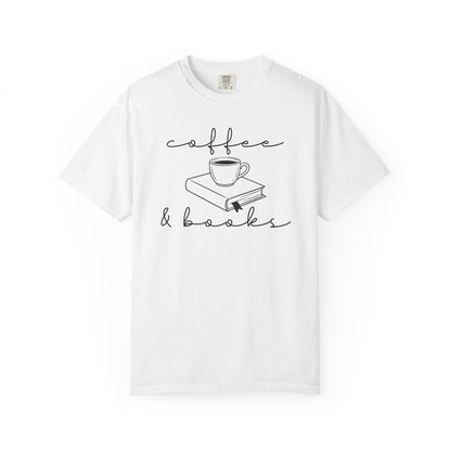 Coffee And Books Comfort Colors® Shirt