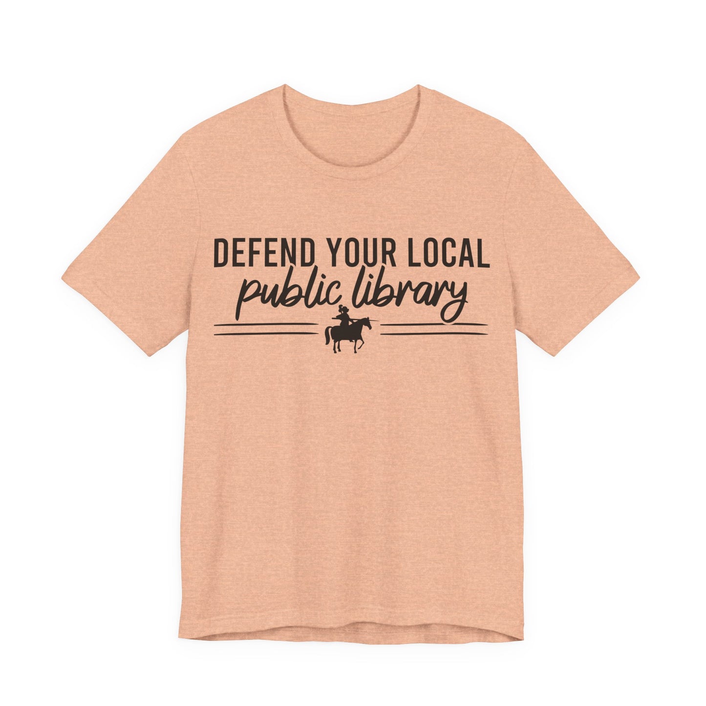 Defend Your Local Public Library T-Shirt