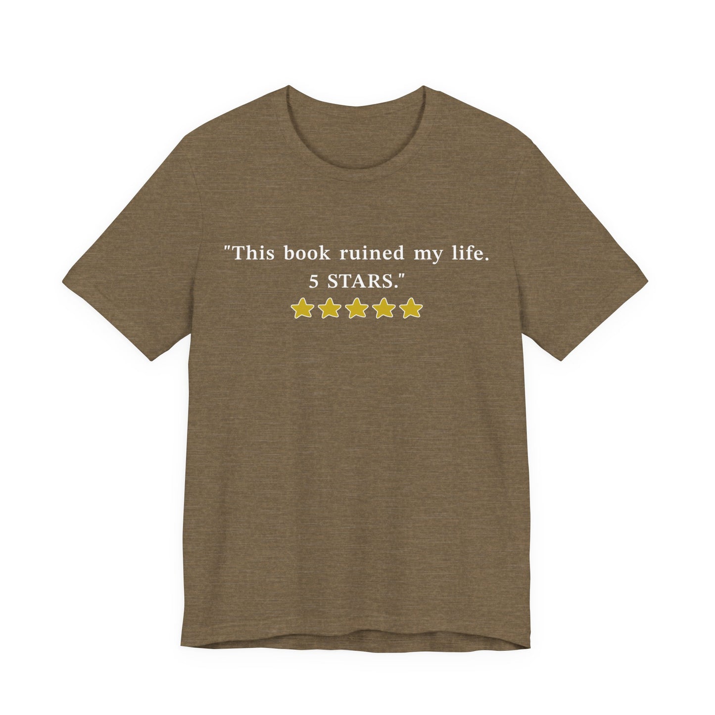 This Book Ruined My Life 5 Stars T-Shirt