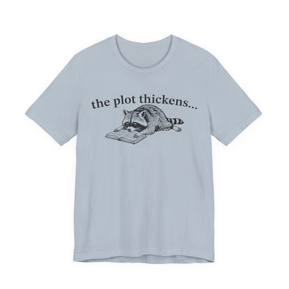 The Plot Thickens T-Shirt