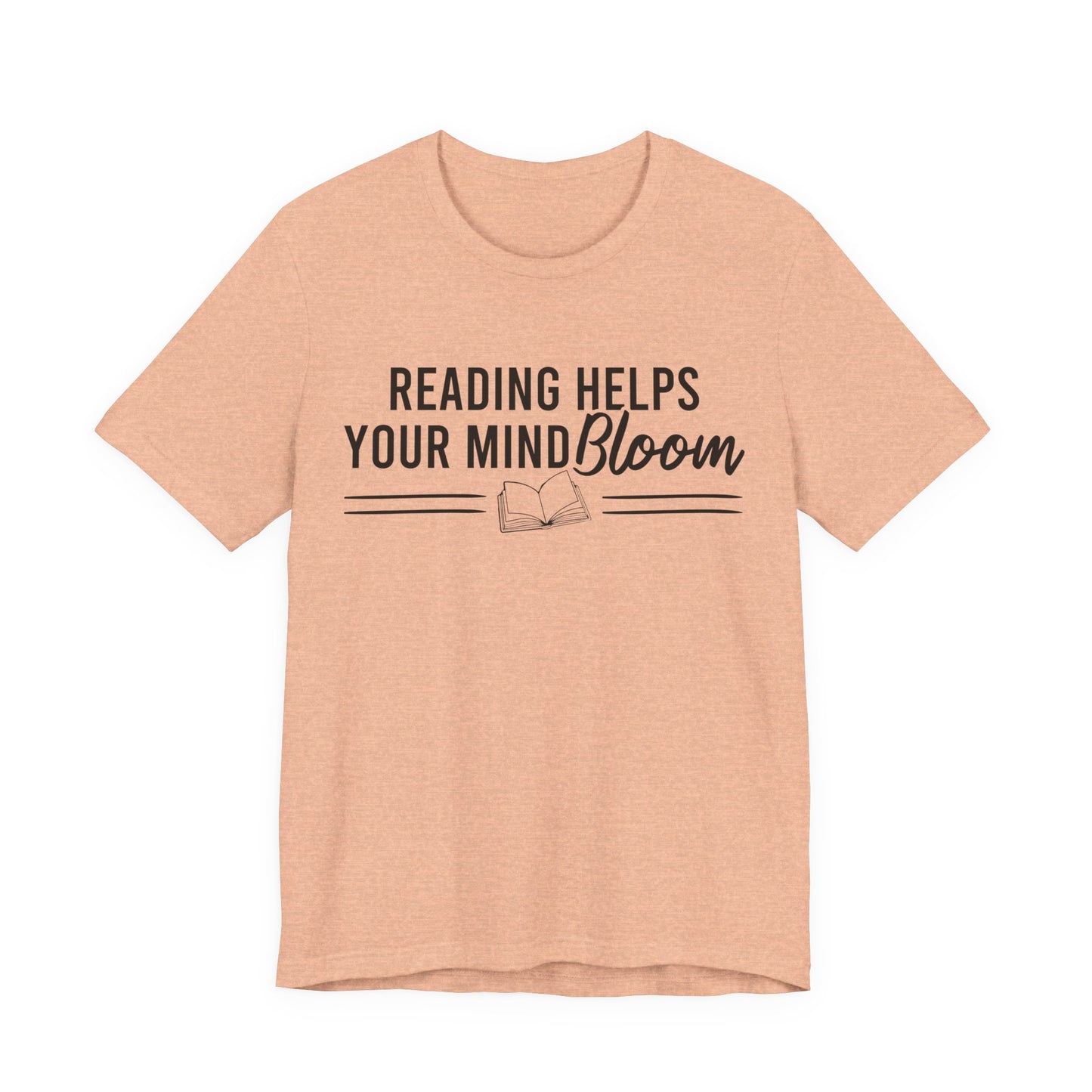 Reading Helps Your Mind Bloom T-Shirt