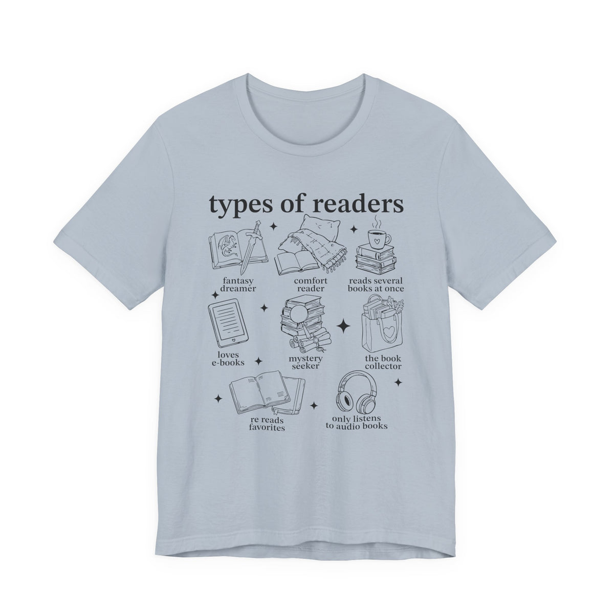 Types Of Readers T-Shirt