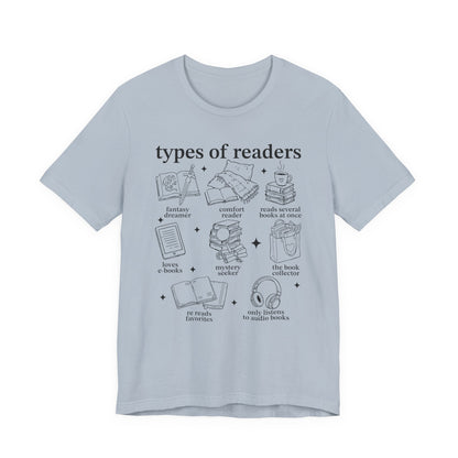 Types Of Readers T-Shirt