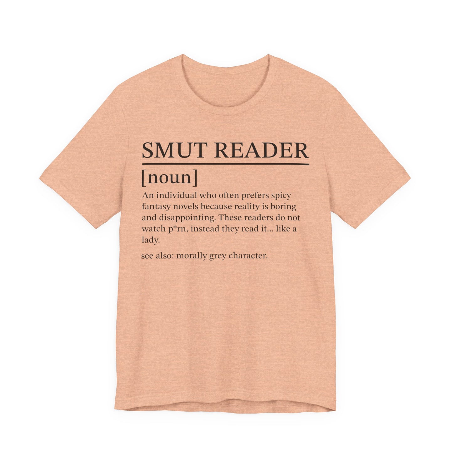 Smut Definition T-Shirt