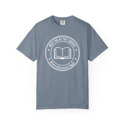 Meet Me At The Library Comfort Colors® Shirt