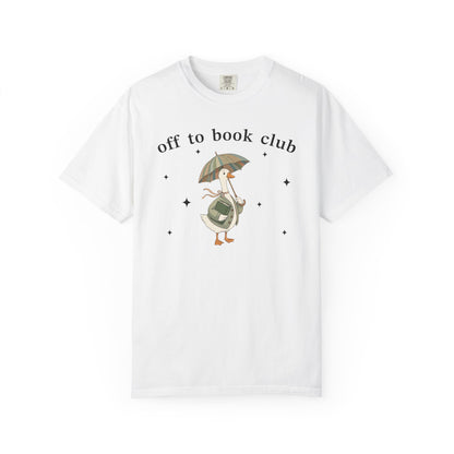Off To Book Club Comfort Colors® Shirt