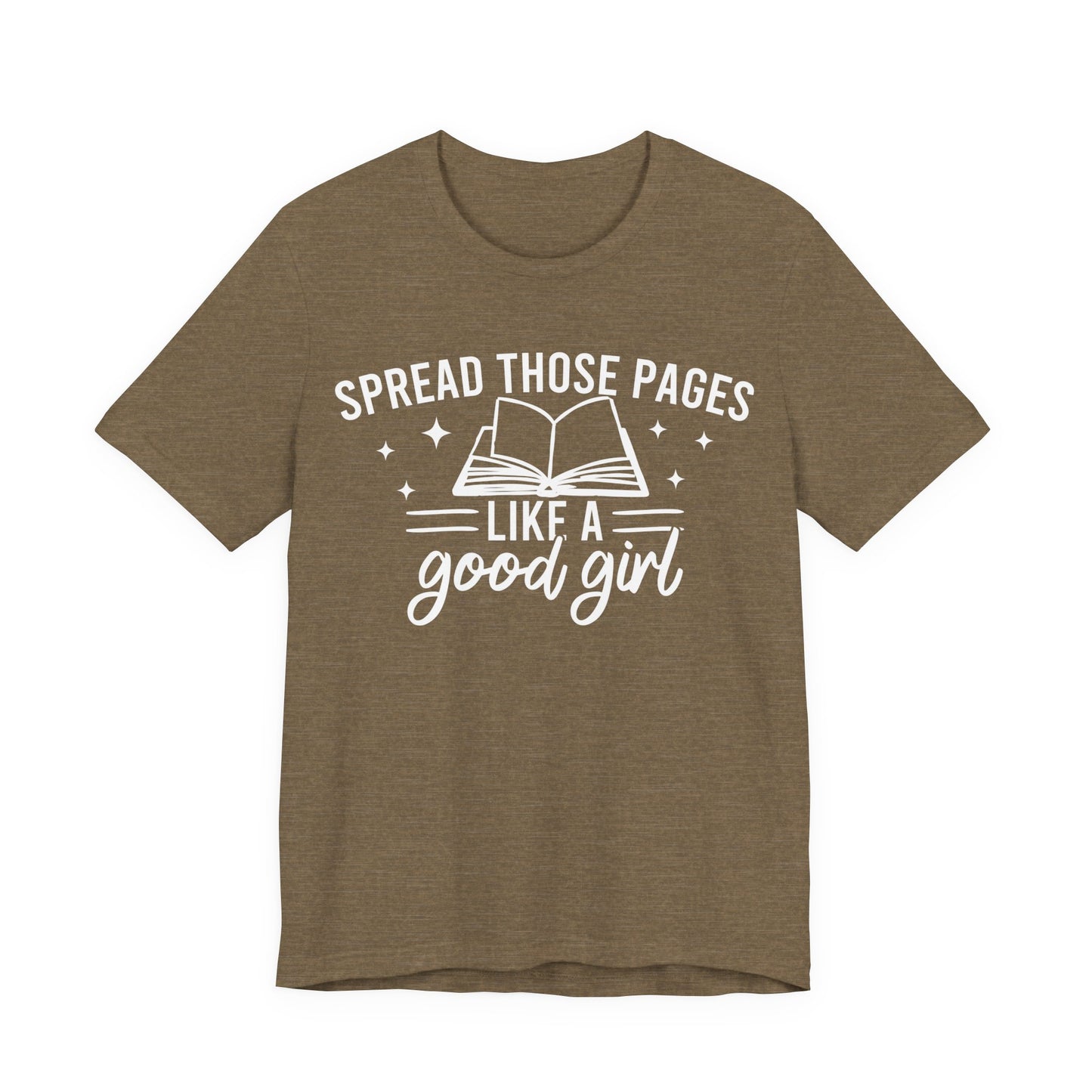Spread Those Pages Like A Good Girl T-Shirt