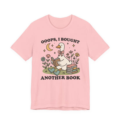 Oops I Bought Another Book T-Shirt