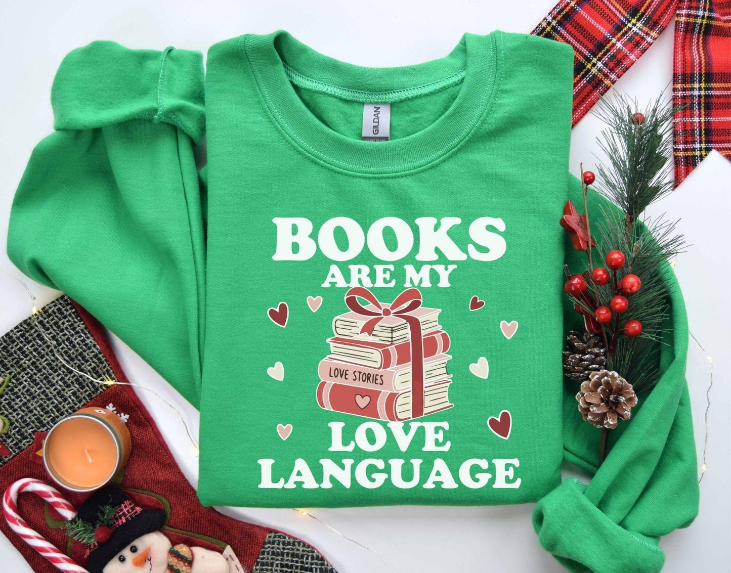 A gildan 18000 sweatshirt with the saying "Books are my love language"