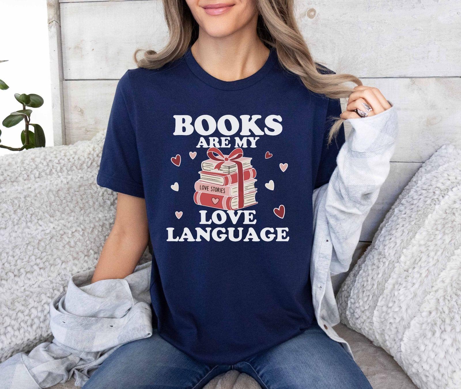 A gildan 18000 sweatshirt with the saying "Books are my love language"